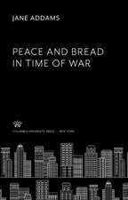 Peace and Bread in Time of War