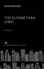 The Elizabethan Lyric