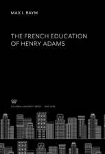 The French Education of Henry Adams