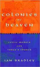 Colonies of Heaven