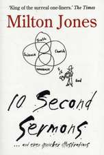 Jones, M: 10 Second Sermons