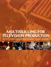 Multiskilling for Television Production