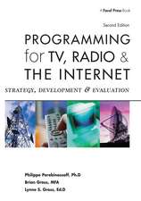 Programming for TV, Radio & The Internet: Strategy, Development & Evaluation