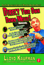 Direct Your Own Damn Movie!