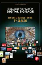 Unleashing the Power of Digital Signage: Content Strategies for the 5th Screen