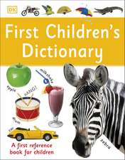 Dk: First Children's Dictionary