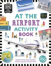 At the Airport Activity Book: Includes more than 300 Stickers