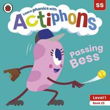 Actiphons Level 1 Book 23 Passing Bess: Learn phonics and get active with Actiphons!