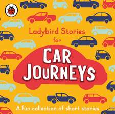 Ladybird Stories for Car Journeys