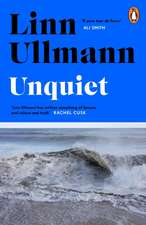 Ullmann, L: Unquiet