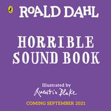 Roald Dahl: Disgusting Noisy Sound Book