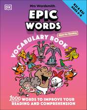 Mrs Wordsmith Epic Words Vocabulary Book, Ages 4-8 (Key Stages 1-2)