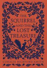 The Squirrel and the Lost Treasure