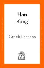 Kang, H: Greek Lessons