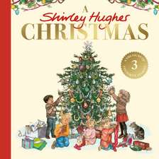 Hughes, S: Shirley Hughes Christmas