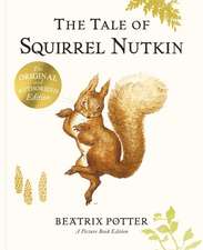 The Tale of Squirrel Nutkin Picture Book