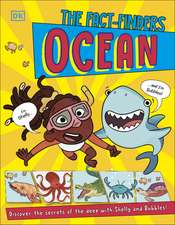 The Fact-Finders Ocean: Discover the Secrets of the Deep with Shelly and Bubbles!