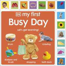 My First Busy Day