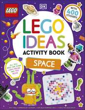 LEGO Ideas Activity Book Space: Packed with LEGO Building and Sticker Activities and Fun Facts. With 500+ Stickers!