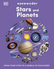 Eyewonder Stars and Planets: Open Your Eyes to a World of Discovery