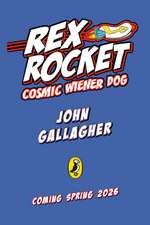 Rex Rocket: Cosmic Wiener Dog