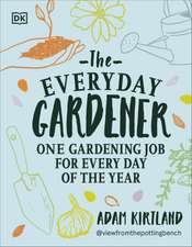 The Everyday Gardener