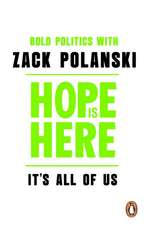 Hope is Here