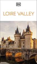 DK Loire Valley: Must-See Sights. Culture & History. Detailed Maps & Tours. Covers Paris, Brittany, Provence, & more