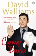 Walliams, D: Camp David