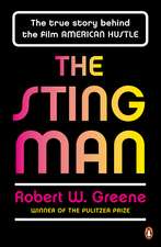 The Sting Man: The True Story Behind the Film AMERICAN HUSTLE