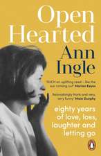 Ingle, A: Openhearted