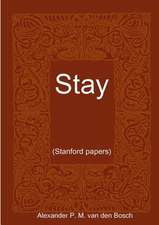 Stay..