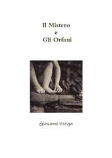 Il Mistero e Gli Orfani