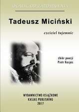 Ocali_ Od Zapomnienia - Tadeusz Mici_ski