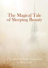 The Magical Tale of Sleeping Beauty