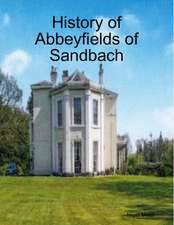 History of Abbeyfields of Sandbach