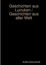 Schuchardt, A: Geschichten aus Lurruken / Geschichten aus al