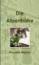 Weber, Y: Alberthöhe