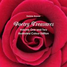 Poetry Treasures - Volume One and Two - Illustrated Colour Edition