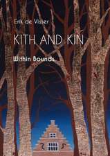 Kith and Kin