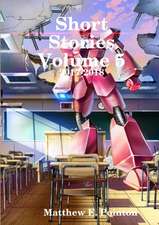 Short Stories Volume 5
