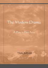 The Modern Drama