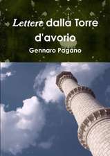 Lettere dalla Torre d'avorio