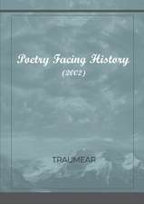 Poetry Facing History