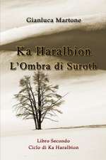 Ka Haralbion L'Ombra di Suroth