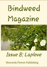 Bindweed Magazine Issue 8