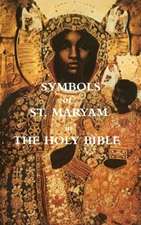 SYMBOLS OF ST. MARYAM IN THE BIBLE