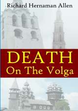 Death On The Volga