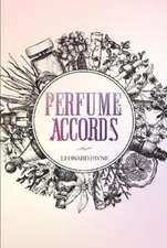 Perfume Accords