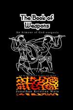 The Book Of Weapons